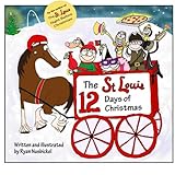 The St. Louis 12 Days of Christmas