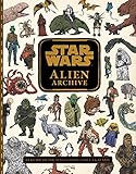 Star Wars : Alien Archive: Le guide de toutes les espèces de la galaxie (Heroes) (French Edition) by 