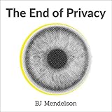 The end of Privacy: Curious Reads by