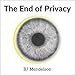 The end of Privacy: Curious Reads by