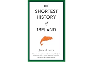 The Shortest History of Ireland