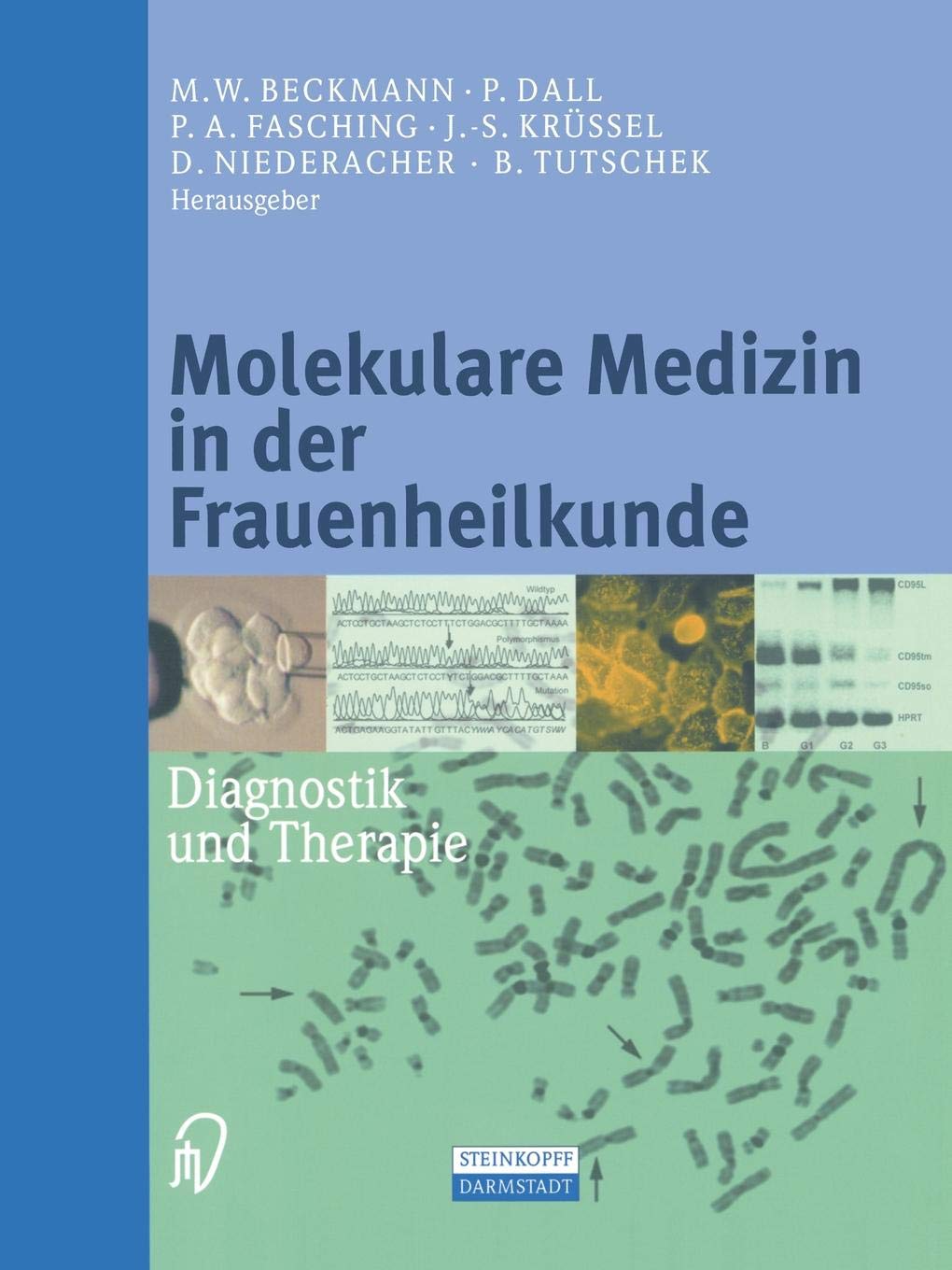 Molekulare Medizin In Der Frauenheilkunde Diagnostik Und - 