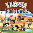 I Love Football (DreamKidz Adventures)