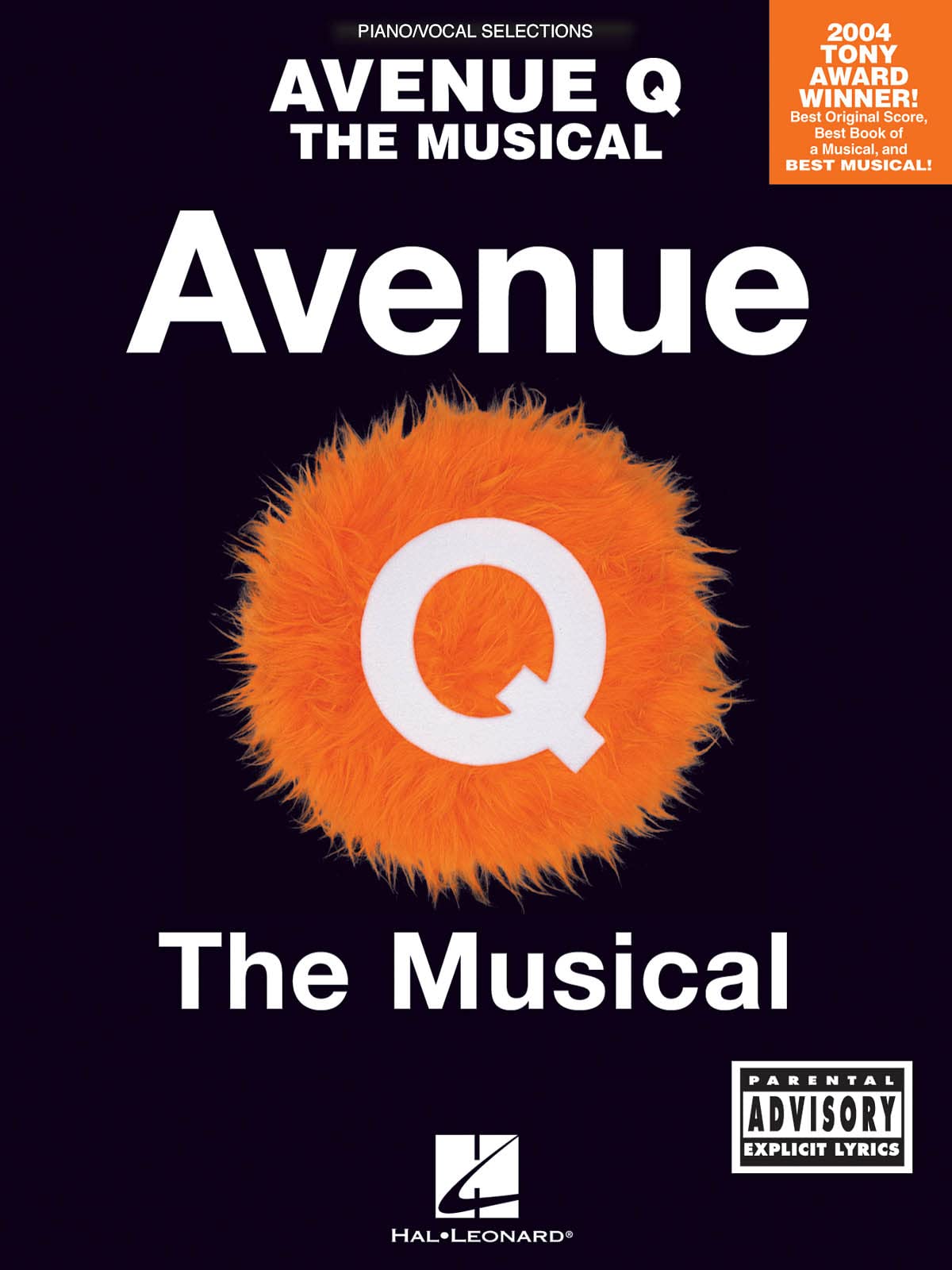 Avenue Q: The Musical-Piano Vocal Selections (Piano Vocal Selections)