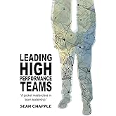 Leading High Performance Teams