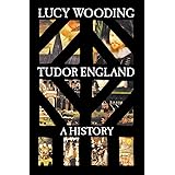 Tudor England: A History