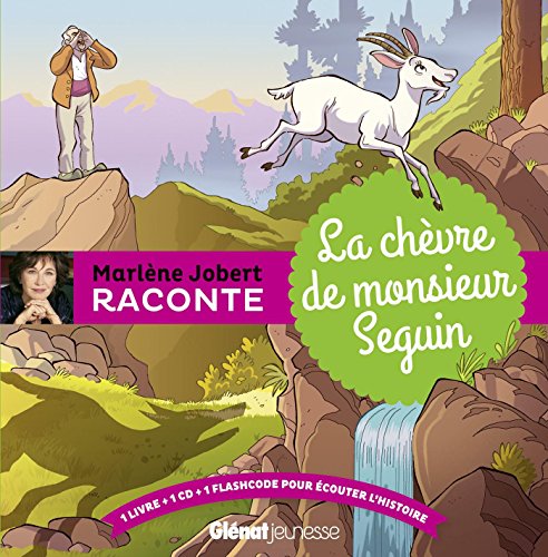 La  chèvre de monsieur Seguin