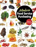 Modern Food Service Purchasing: Business Essentials to Procurement
