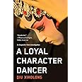 A Loyal Character Dancer (An Inspector Chen Investigation)