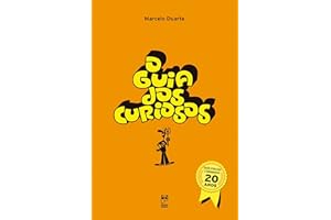 O guia dos curiosos - 20 anos (Portuguese Edition)