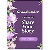 A Grandma’s Guided Journal to Share Her Life Story – Grandma’s Legacy Journal with Prompts, Sentimental Gift for Grandma from Son, Daughter, or Grandchildren on Birthday, Mother’s Day, or Christmas