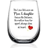 HAYOOU Gifts for Mom from Daughter,Christmas,Mothers Day,Birthday Gifts for Moms,The Love Between an Mom & Daughter 15 Oz Wine Glass