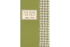 The Book of Tea Classic Edition
