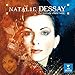 Natalie Dessay: The Miracle of the Voice