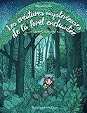 Les créatures mystérieuses de la forêt enchantée - Coloriages Adultes: Inspiration, relaxation, by Okami Books, Coloriage adulte