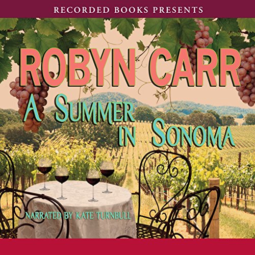 Summer in Sonoma Summer in Sonoma