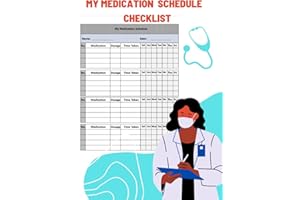 My Medication Schedule Checklist: Simple Personal Medication Daily Medicine Tracker Journal (1 Year Tracker) To Keep Track Of Your Daily Medications