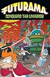 Futurama Conquers the Universe (Simpsons Futurama) by