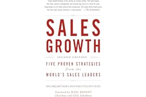 Sales Growth: Five Proven Strategies from the World's Sales Leaders