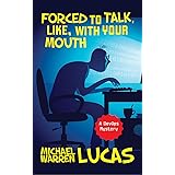 Forced to Talk, Like, With Your Mouth: a DevOps Mystery