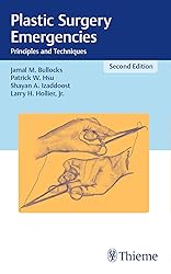 Plastic Surgery Emergencies: Principles and