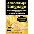 American Sign Language: 2023 Comprehensive Beginners Guide to Learn ASL in 30 Days. 13 Useful Tips Included