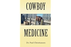 Cowboy Medicine
