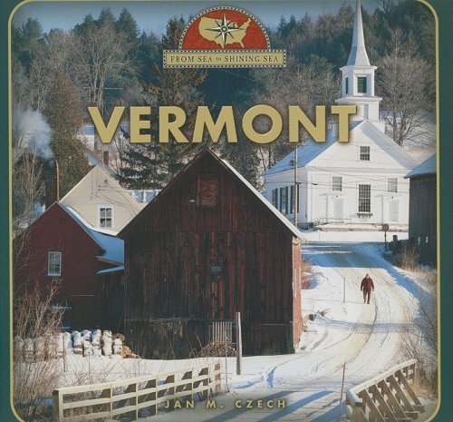 Vermont (From Sea to Shining Sea)