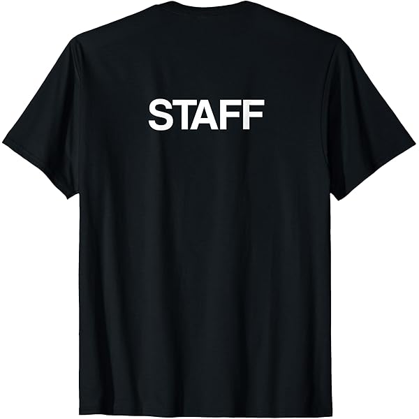 Amazon.com: Black Staff Shirts on Back for Men and Women - T-Shirt