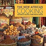 The New African Cooking: Authentic Recipes from North Africa by BookSumo Press
