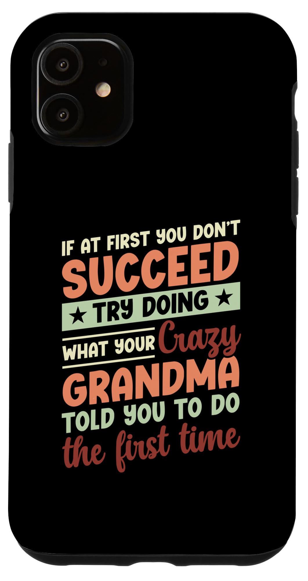 iPhone 11 Funny Crazy Grandma Granny Mothers Day Humor Case