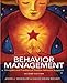 Behavior Management: Principles and Practices of Positive Behavior Supports