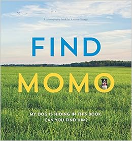 Find Momo: A Photography Book, by Andrew Knapp Find Momo: A Photography Book, by Andrew Knapp
