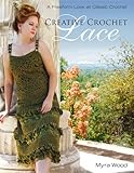 Creative Crochet Lace: A Freeform Look at Classic Crochet by 