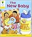 Oxford Reading Tree: Level 5: More Stories B: The New Baby