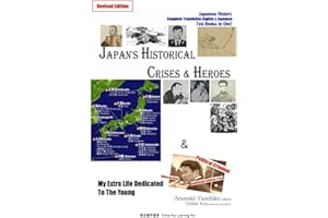 【Revised】Japan's Historical Crises & Heroes／My Extra Life Dedicated To The Young