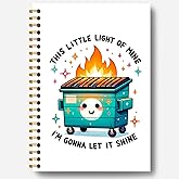 Guymn Dumpster Gift Notebooks, Funny Dumpster This Little Light of Mine I'm Gonna Let It Shine Notebook Journal, Funny Office Gifts for Coworkers, Spiral Notebook 5.5x8.3 Inches