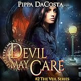 Devil May Care: The Veil Series, Book 2