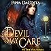 Devil May Care: The Veil Series, Book 2