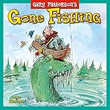 Gone Fishing by Gary Patterson 2016 Wall Calendar by 