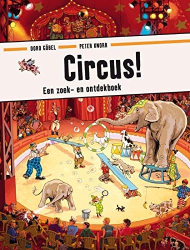 Circus!: een zoek- en ontdekboek (Ploegsma kinder- & jeugdboeken)