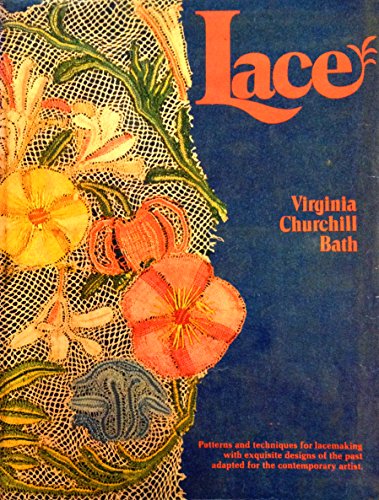 Lace by Virginia Churchill Bath (Hardcover)