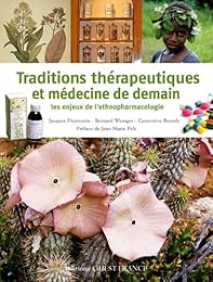 Traditions thérapeutiques et médecine de demain