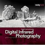 Digital Infrared Photography