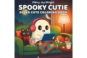 Spooky Cutie: Super Cute Coloring Book for Adults and Teens: Whimsical Designs of Adorable Creatures for Relaxation and Fun