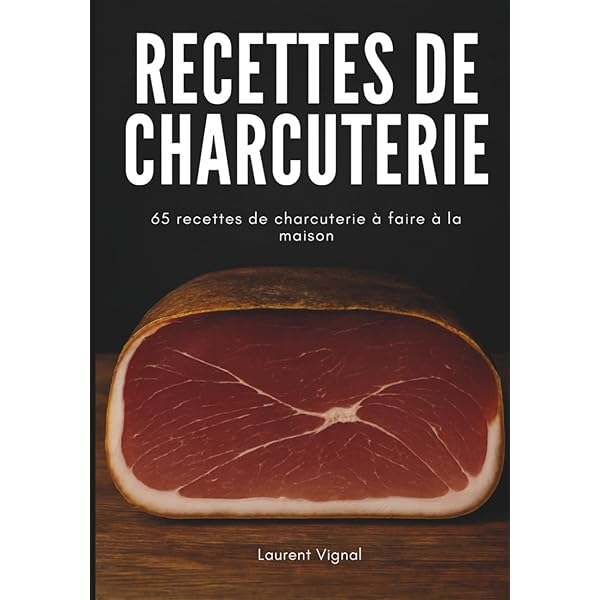 Amazon.com: le grand livre de la charcuterie: 9782841239917