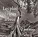 Les plus vieux arbres: Préface de Georges Feterman (Biodiversité) (French Edition) by 