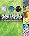 Plants, People, and the Planet: An Introduction to Horticulture