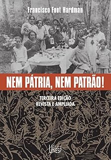 Livro Nem Pátria, Nem Patrão!