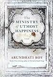 The Ministry of Utmost Happiness: A novel